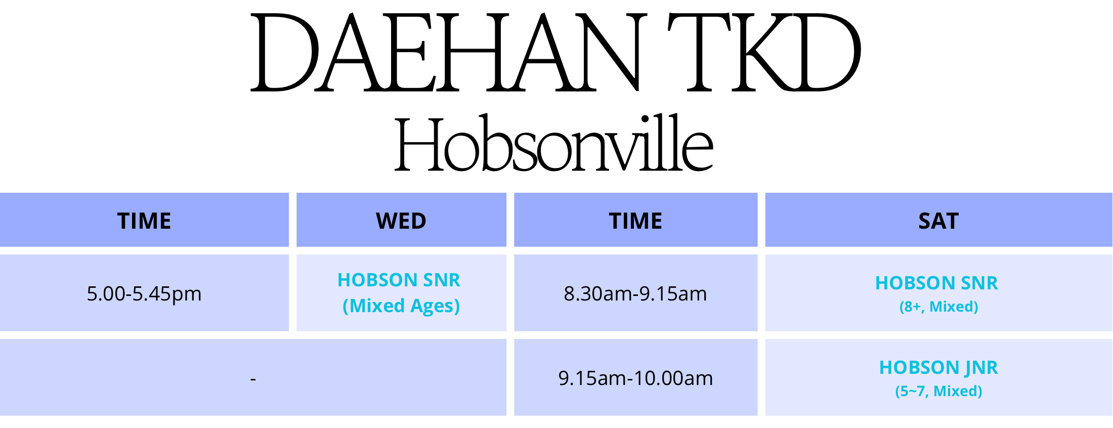 Daehan TKD Hobsonville Class Timetable